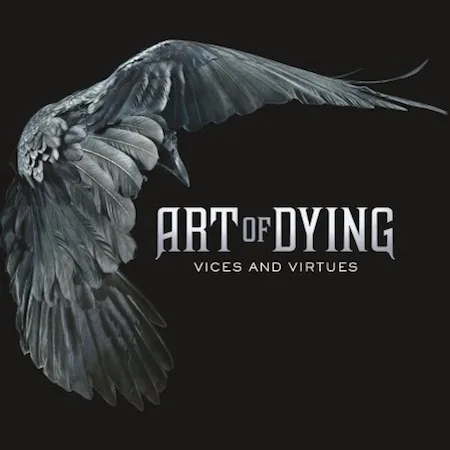 Art Of Dying Vices And Virtues