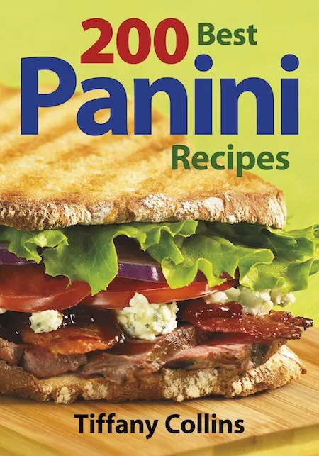 200 Best Paninis Cookbook