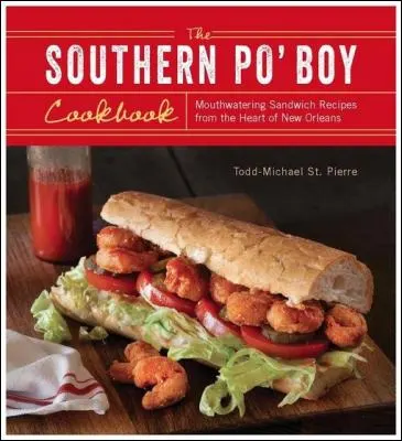The Southern Po Boy Cookbook