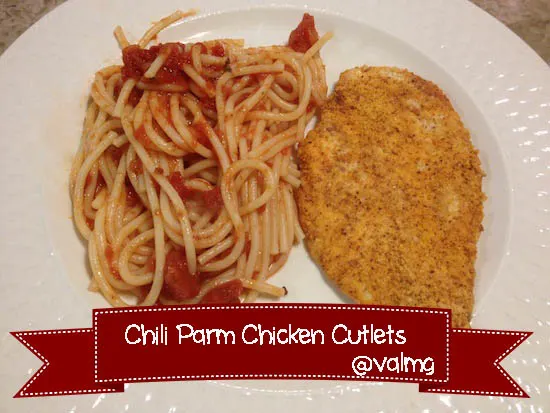 Easy Chili Parm #Chicken Cutlets #Recipe