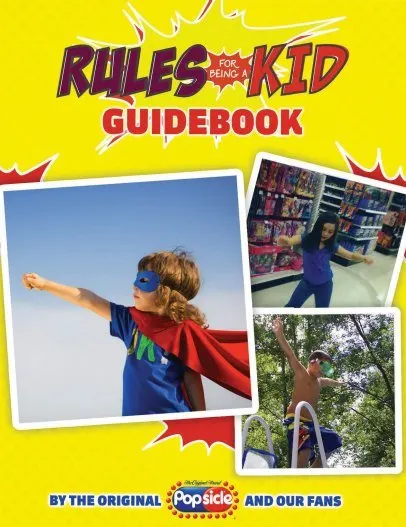 Popsicle Rules For Being A Kid Guidebook