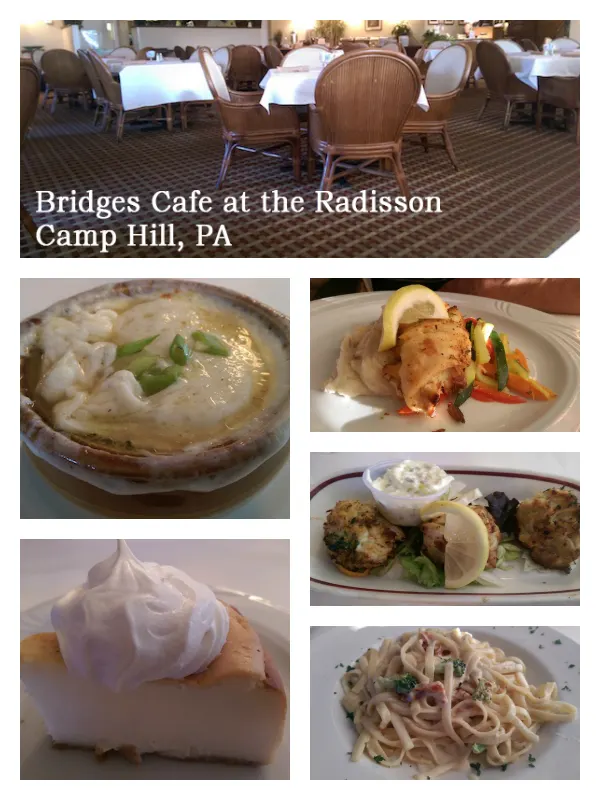 Bridges Cafe at the Radisson, Camp Hill PA Restaurant Review