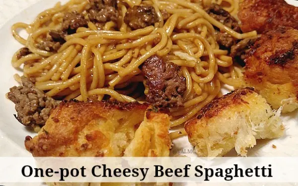 One-pot Cheesy Beef Spaghetti Recipe - From Val's Kitchen