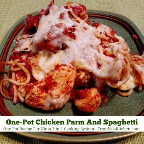 One-Pot Chicken Parm And Spaghetti Recipe For Ninja 3-in-1 Cooking System From Val's Kitchen