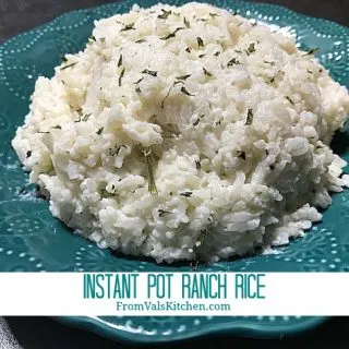 Instant Pot Ranch Rice Recipe From Val's Kitchen
