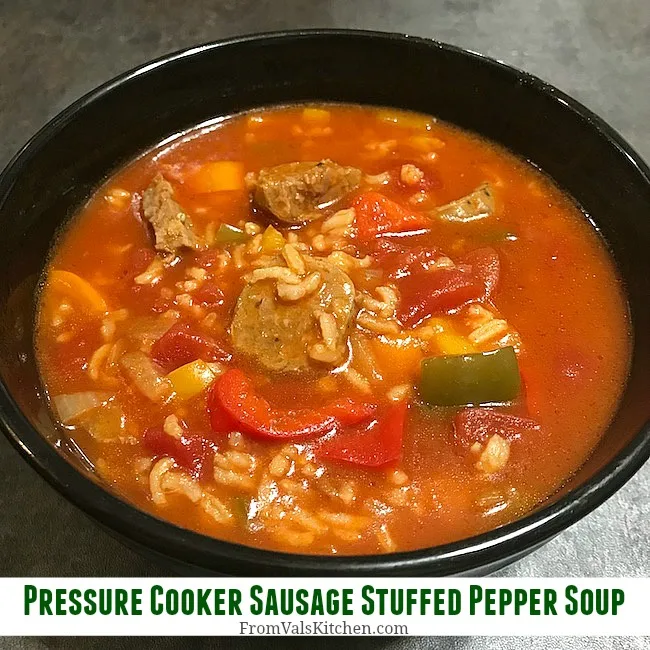 Pressure Cooker Sausage Stuffed Pepper Soup Recipe From Val's Kitchen