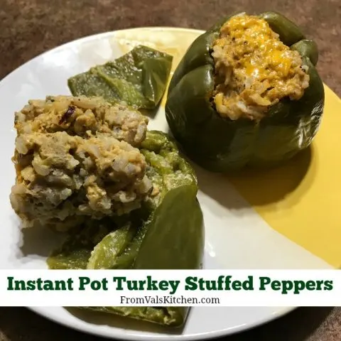 Instant Pot Turkey Stuffed Peppers Recipe From Val's Kitchen