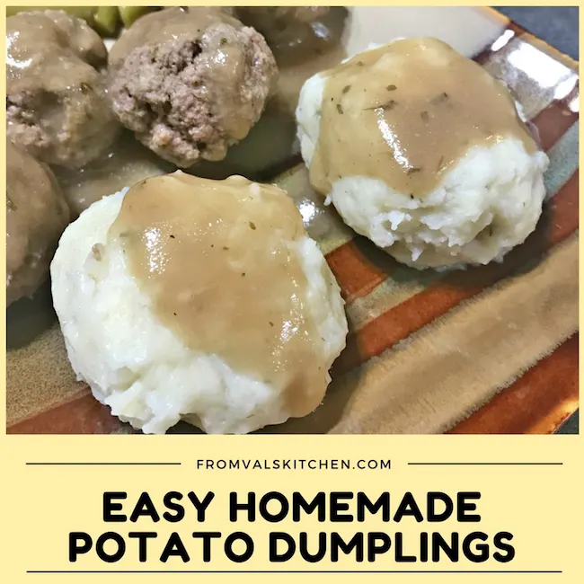 Easy Homemade Potato Dumplings Recipe From Val's Kitchen (Potato Balls)