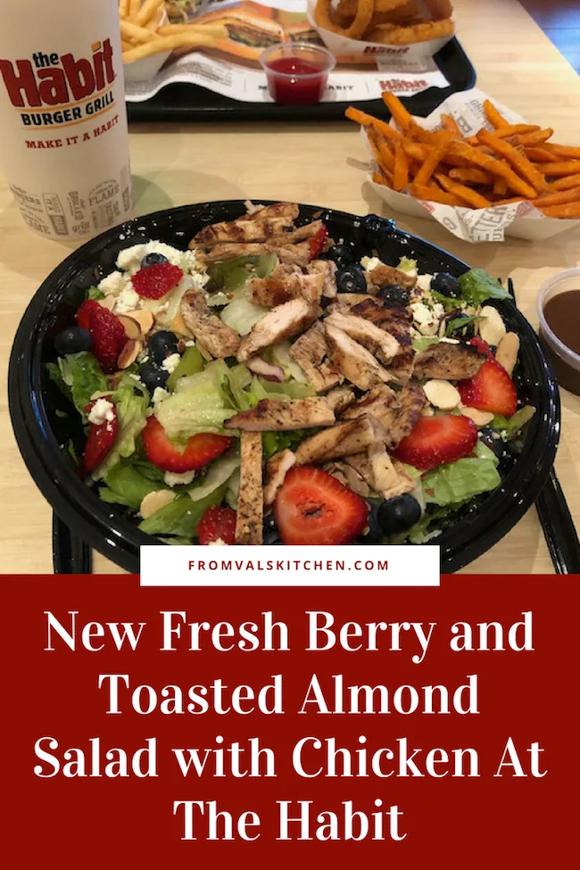 New Fresh Berry and Toasted Almond Salad with Chicken At The Habit