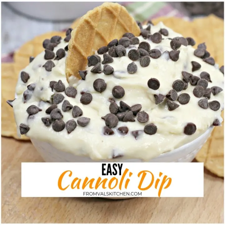 Easy Cannoli Dip Recipe From Val's Kitchen