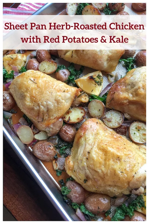 Sheet Pan Herb-Roasted Chicken with Red Potatoes & Kale