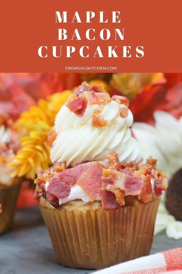 Maple Bacon Cupcakes Recipe From Val's Kitchen