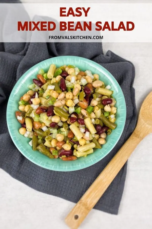 Easy Mixed Bean Salad Recipe From Val's Kitchen