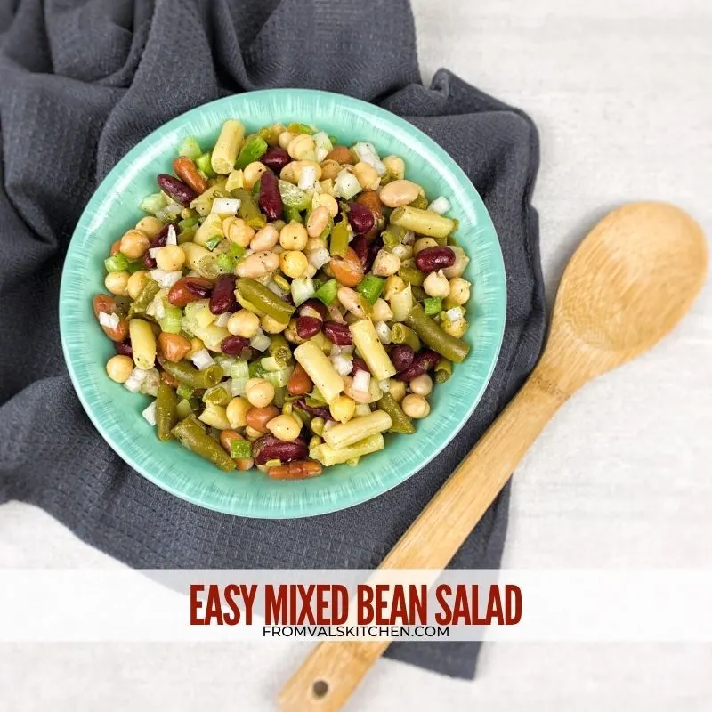 Easy Mixed Bean Salad Recipe From Val's Kitchen