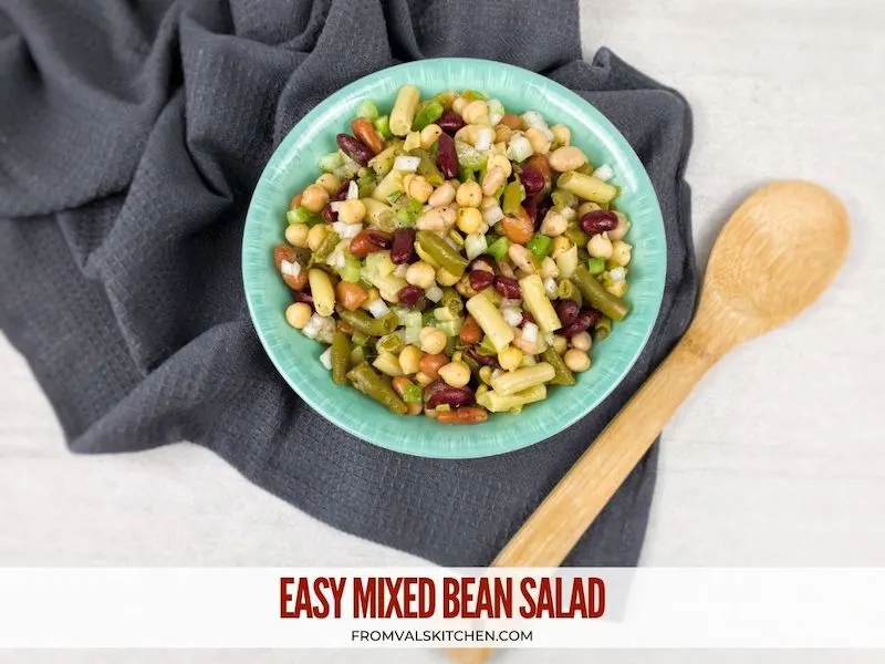 Easy Mixed Bean Salad Recipe From Val's Kitchen