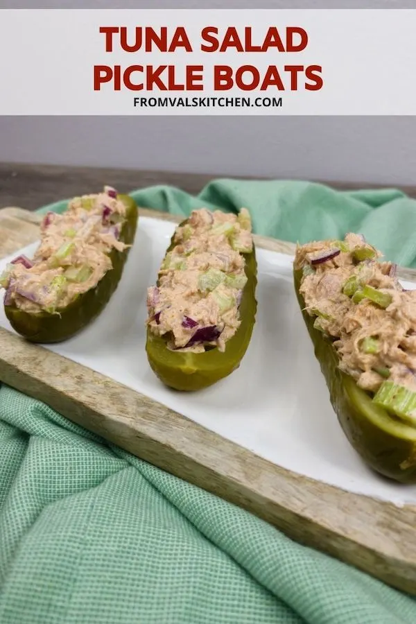 Tuna Salad Pickle Boats Recipe From Val's Kitchen