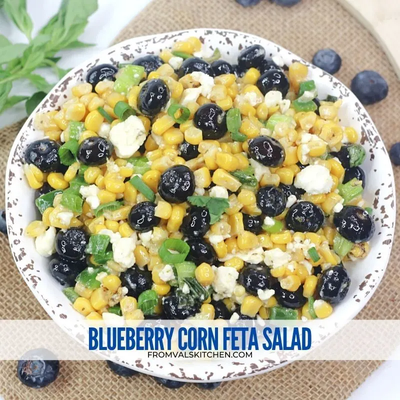 Blueberry Corn Feta Salad Recipe From Val's Kitchen