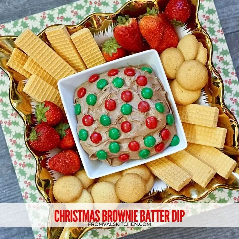 Christmas Brownie Batter Dip Recipe From Val's Kitchen