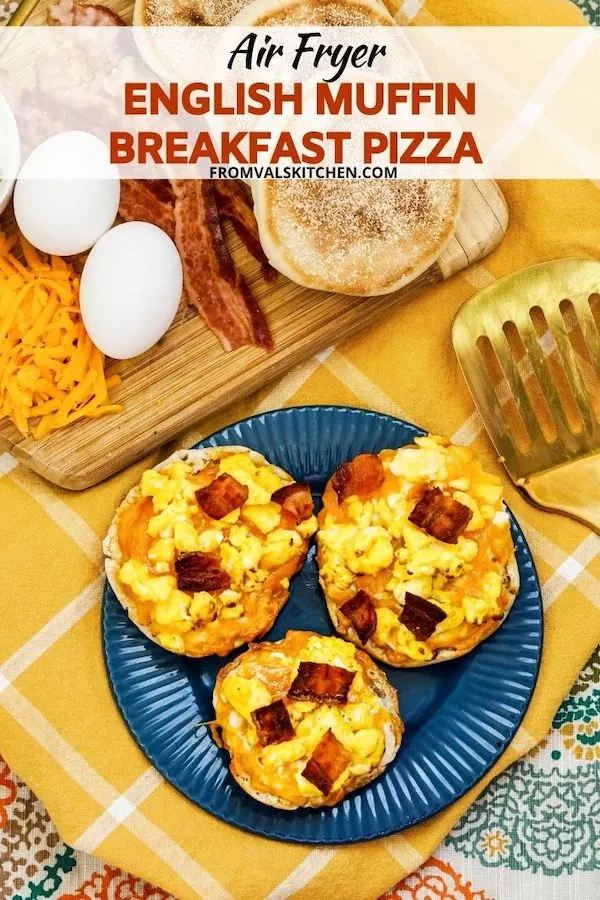 Air Fryer English Muffin Breakfast Pizza recipe